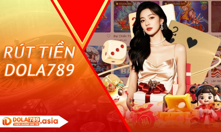 Rút Tiền DOLA789